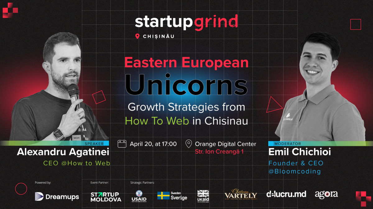 De la Startup la Unicorn: Startup Grind Chișinău cu CEO How To Web și  CEO Bloomcoding
