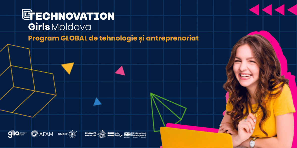 Începe Technovation Girls: De ce să participi? Spoiler: ideile mari te așteaptă!