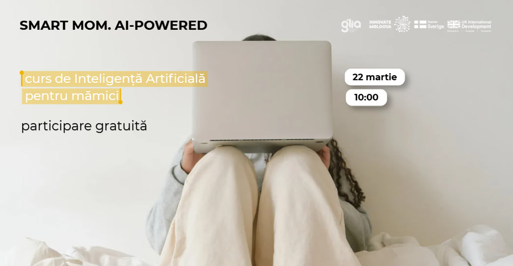 Smart Mom, AI Powered: Curs gratuit de Inteligență Artificială pentru mămici