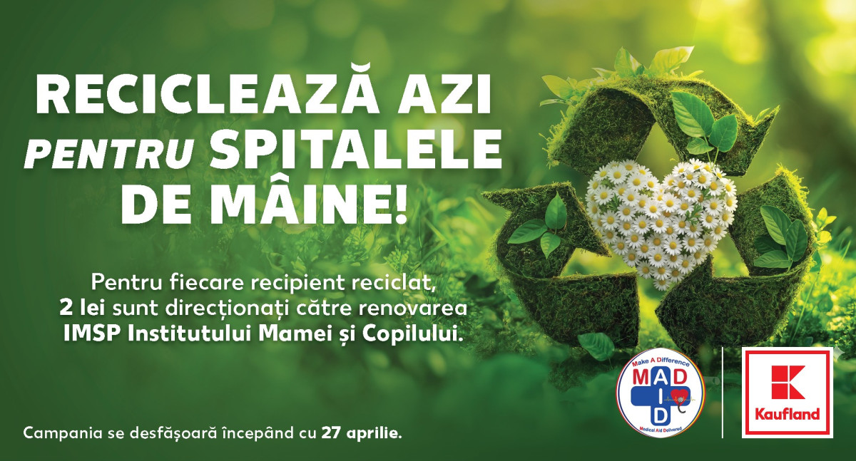 „Reciclează azi pentru spitalele de mâine”. La fiecare recipient -2 lei vor fi donați pentru renovarea Institutului Mamei și Copilului